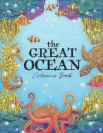 The Great Ocean Coloring Book: Glorious Color Adult Coloring Book Sea Life