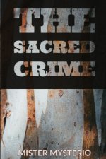 The Sacred Crime