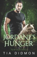 Jordane's Hunger: Paranormal Romance Book