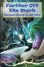 Further Off The Mark: Off The Mark, Book Two