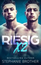 Riesig X2: Ein Menage-Liebesroman