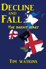 Decline and Fall