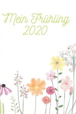Mein Frühling 2020