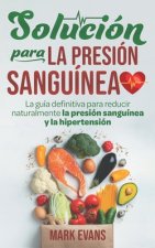 Solucion Para La Presion Sanguinea