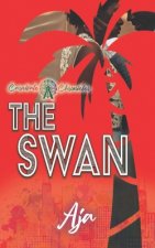 The Swan: Carnivale Chronicles Series