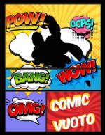 Comic vuoto: scrivere storie con una variet? di modelli per creare fumetti personalizzati per bambini e adulti di tutte le et?