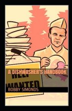 A Dishwasher's Handbook