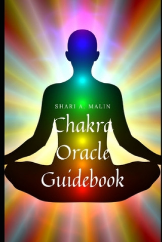 Chakra Oracle Deck Guidebook
