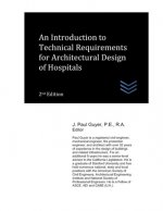 An Introduction to Technical Requirements for Architectural Design of Hospitals