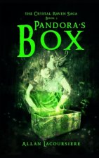 Pandora's Box: Chrystal Raven Saga Book 3