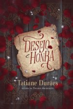 Desejo e Honra