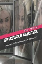 Reflection 4 Rejection: 
