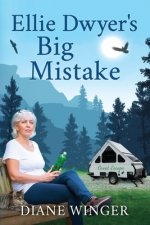 Ellie Dwyer's Big Mistake