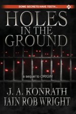 Holes in the Ground