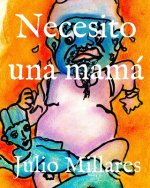 Necesito una mamá