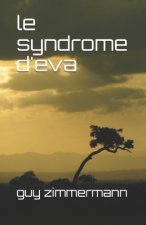 le syndrome d'eva