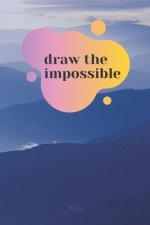 Draw the impossible