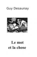 Le Mot et la Chose: Récits amoureux