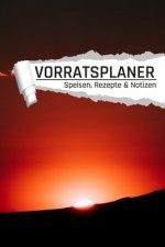 Vorratsplaner: Sonnenaufgang I Notfallvorsorge Lebensmittel Lagerhaltung bei Stromausfall und Krise