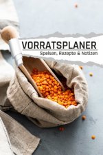 Vorratsplaner Rezepte und Speisen: Linsen Motiv I Notreserve lagern und organisieren I Rezepte I Kontakte I Lagerbestand