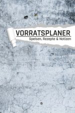 Vorratsplaner Rezepte und Speisen: Vorräte einlagern Notreserven planen I Praktische Liste für Hamsterkäufe I Industrie Motiv