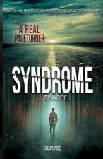 Syndrome: A suspense/horror novel