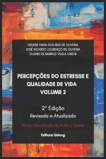 Percepç?es Do Estresse E Qualidade de Vida
