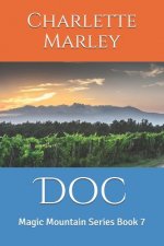 Doc: Magic Mountain Series Book 7