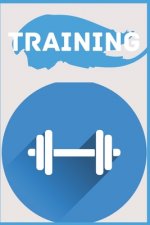 Training: Book to be completed, for better monitoring of your training - ideal gift for athletes