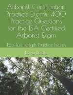 Arborist Certification Practice Exams