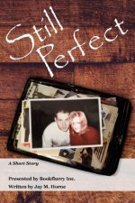 Still Perfect