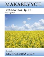 Makarevych - Six Sonatinas Op. 10