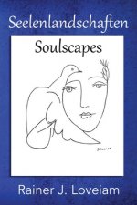 Seelenlandschaften: Soulscapes