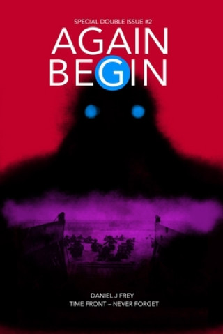 Again Begin - Time Front 2: Never Forget