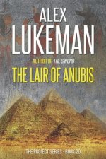 The Lair of Anubis