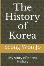 The History of Korea: My story of Korea History