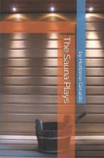 The Sauna Plays