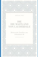 Die Maitland von Lauderdale