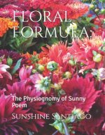Floral Formula: : The Physiognomy of Sunny Poem