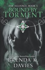 Bound by Torment