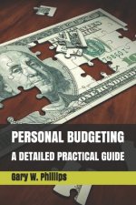 Personal Budgeting: A Detailed Practical Guide