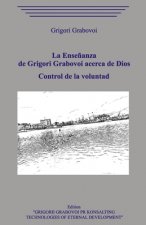 La Ense?anza de Grigori Grabovoi acerca de Dios. Control de la voluntad.