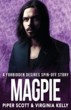 Magpie: A Forbidden Desires Spin-Off Story