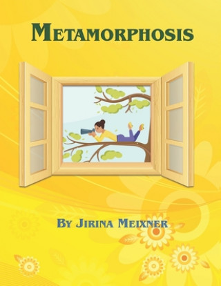 Metamorphosis