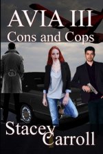 Avia III: Cons and Cops