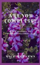 Are YOU Complete?