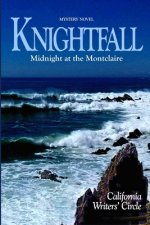 Knightfall: Midnight at the Montclaire