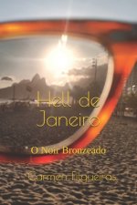 Hell de Janeiro: O Noir Bronzeado