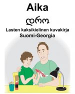 Suomi-Georgia Aika/დრო Lasten kaksikielinen kuvakirja