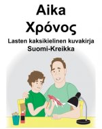 Suomi-Kreikka Aika/Χρόνος Lasten kaksikielinen kuvakirja